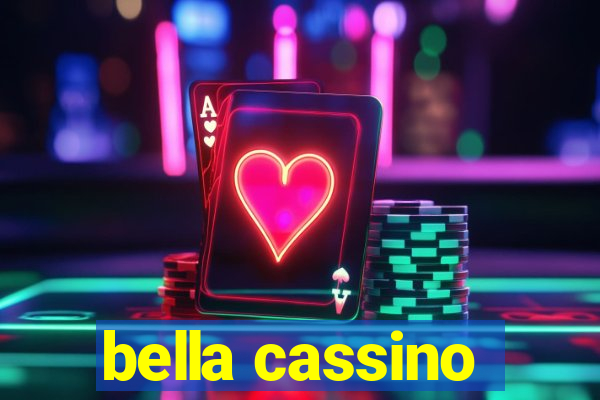 bella cassino